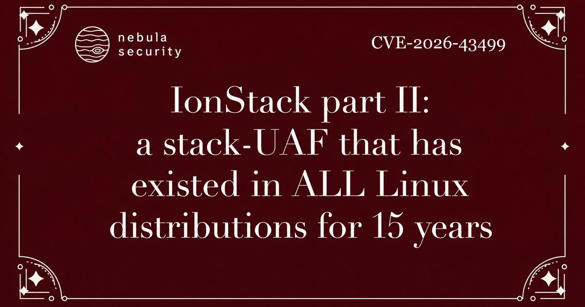 IonStack part II: GhostLock, a stack-UAF that has existed in ALL Linux distributions for 15 years